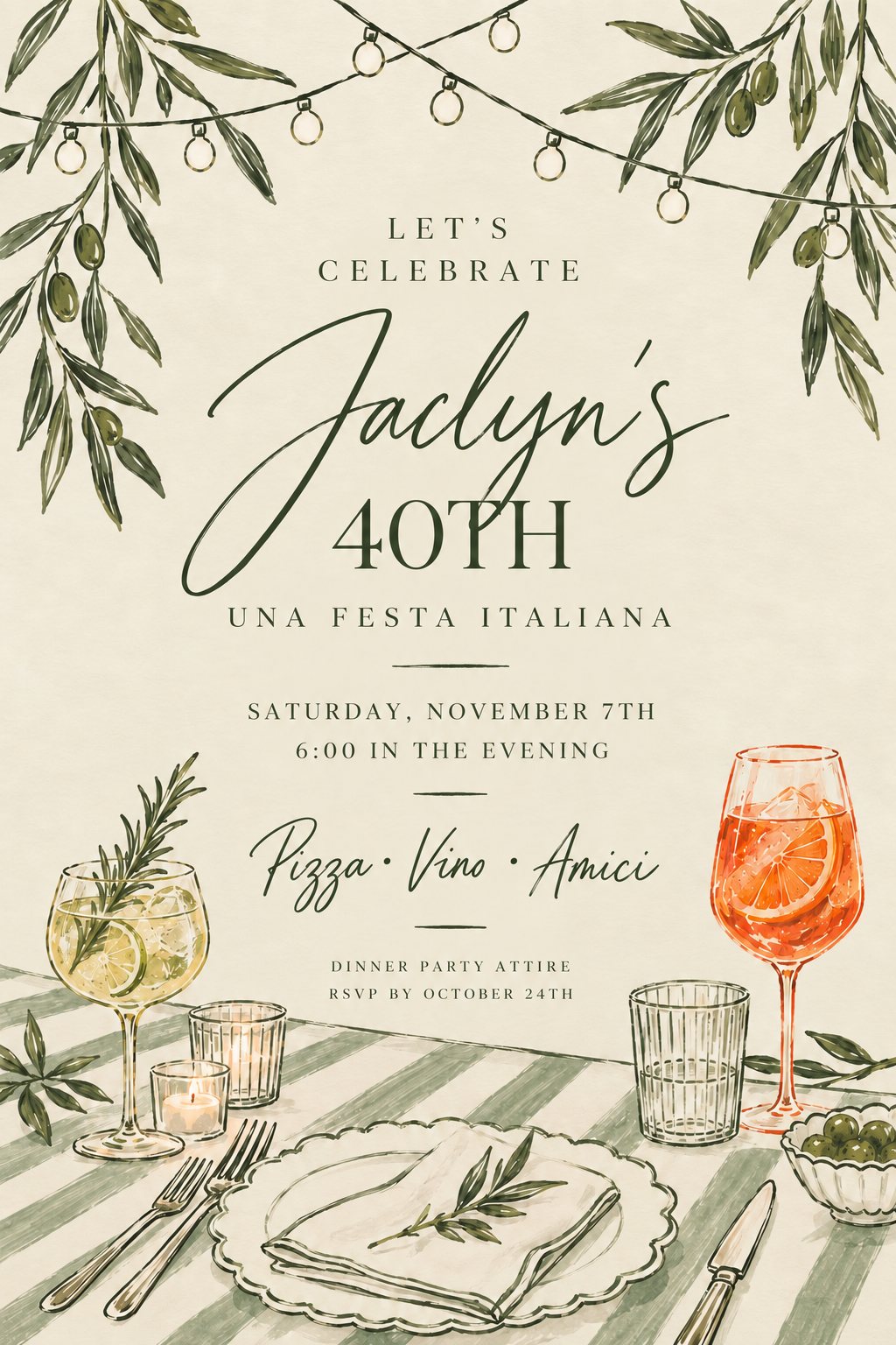 Let's celebrate Jaclyn's 40th. Una festa italiana. Saturday, November 7th, 6:00 in the evening. Pizza, vino, amici. Dinner party attire. RSVP by October 24th.